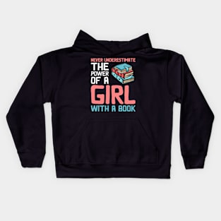 Never Underestimate The Power Of A Girl With A Book Reading Kids Hoodie